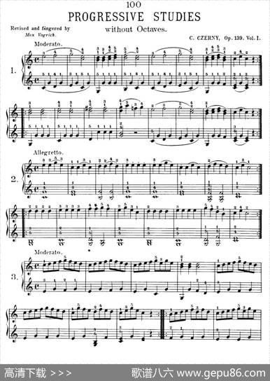 Czerny-100ProgressiveStudiesOp.139（1—21）|Czerny（车尔尼）