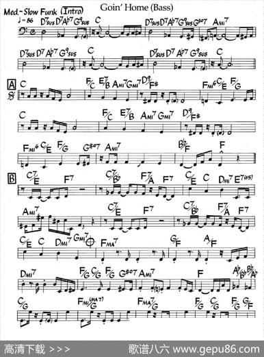 Goin'Home(Bass)（爵士钢琴曲）