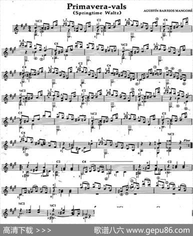 Primavera-vals（古典吉他）|奥古斯汀·巴里奥斯·曼戈雷（AgustinBarriosMangore）