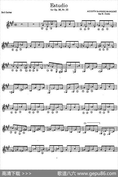 Estudio（forOp.38no.22）（古典吉他）|奥古斯汀·巴里奥斯·曼戈雷（AgustinBarriosMangore）
