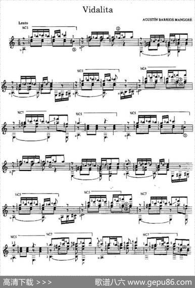 Vidalita（古典吉他）|奥古斯汀·巴里奥斯·曼戈雷（AgustinBarriosMangore）