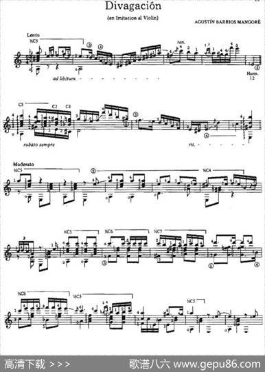 Divagacion（古典吉他）|奥古斯汀·巴里奥斯·曼戈雷（AgustinBarriosMangore）