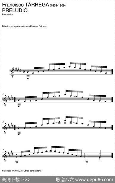 PRELUDIO(Pentatonica)（古典吉他）|弗朗西斯科·泰雷加FranciscoTarrega(1852-1909)
