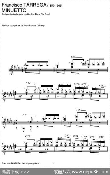 MINUETTO(AmipreditectadiscipulaynobleSrta.MariaRitaBondi)（古典吉他）|弗朗西斯科·泰雷加FranciscoTarrega(1852-1909)
