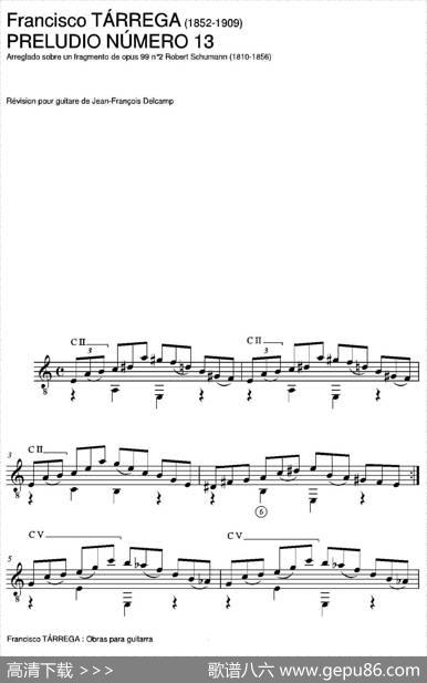 PRELUDIONUMERO13(Arregladosobreunfragmentodeopus99n2RobertSchumann)（古典吉他）|弗朗西斯科·泰雷加FranciscoTarrega(1852-1909)