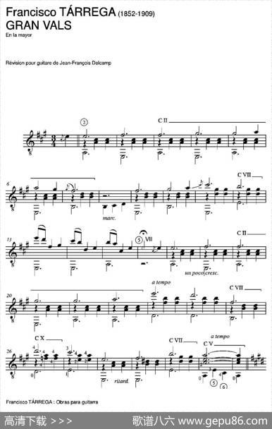 GRANVALS(Enlamayor)（古典吉他）|弗朗西斯科·泰雷加FranciscoTarrega(1852-1909)