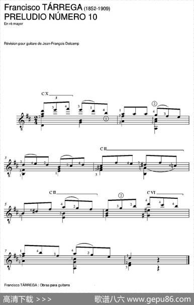 PRELUDIONUMERO10(Enremayor)（古典吉他）|弗朗西斯科·泰雷加FranciscoTarrega(1852-1909)