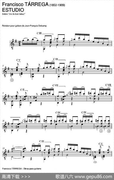 ESTUDIO(SobreJ'aidubontabac)（古典吉他）|弗朗西斯科·泰雷加FranciscoTarrega(1852-1909)