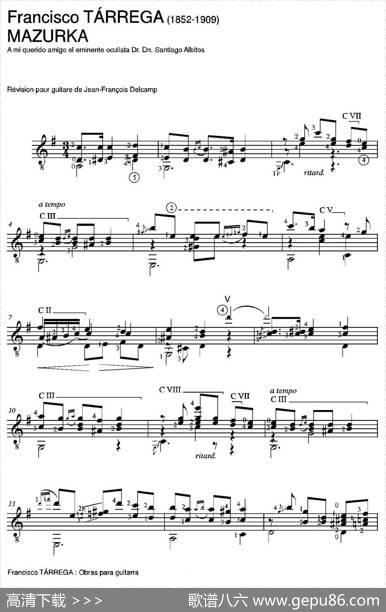 MAZURKA(AmiqueridoamigoeleminenteoculistaDr.Dn.SantiagoAlbitos)（古典吉他）|弗朗西斯科·泰雷加FranciscoTarrega(1852-1909)