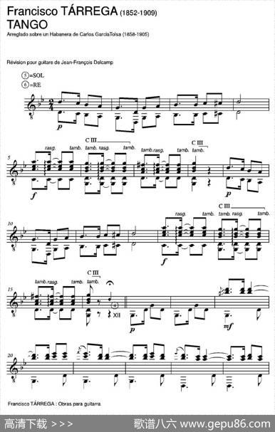 TANGO(ArregladosobreunHabaneradeCarlosGarciaTolsa)（古典吉他）|弗朗西斯科·泰雷加FranciscoTarrega(1852-1909)