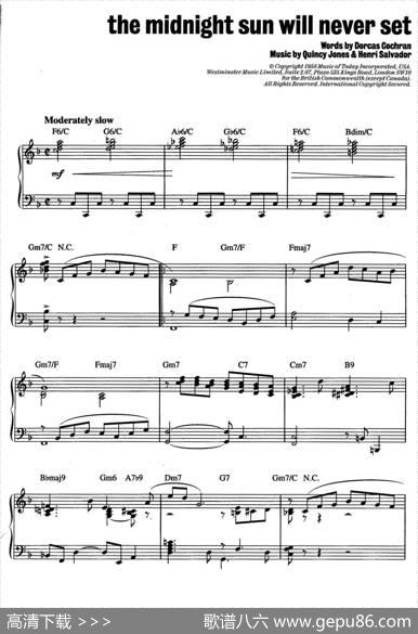 TheMidnightSunWillNeverSet（爵士钢琴酒吧独奏钢琴谱）|QuincyJones&HenriSalvador