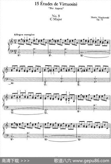 15EtudesdeVirtuositéOp.72No.8（十五首钢琴练习曲之八）|莫什科夫斯基