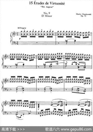 15EtudesdeVirtuositéOp.72No.9（十五首钢琴练习曲之九）|莫什科夫斯基