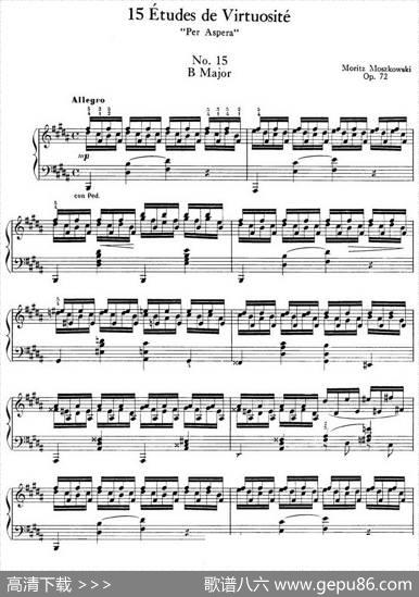 15EtudesdeVirtuositéOp.72No.15（十五首钢琴练习曲之十五）|莫什科夫斯基