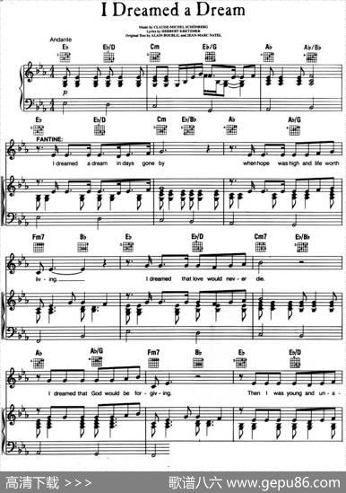 IDreamedaDream（音乐剧《悲惨世界》（LesMiserables）选曲、正谱）