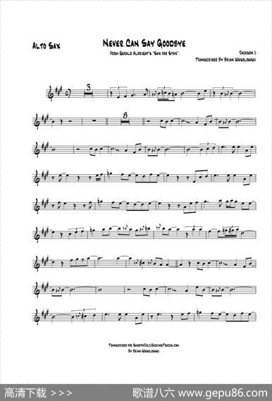 NeverCanSayGoodbye（中音萨克斯）