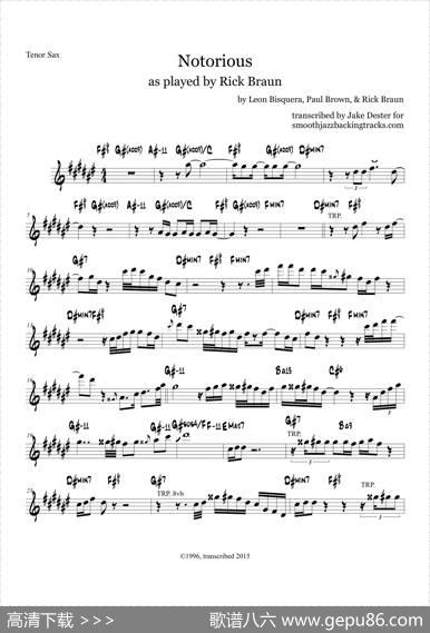 Notorious（次中音萨克斯）