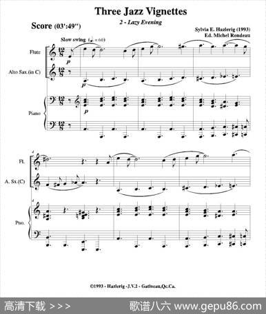 Threejazzvignettes（第二乐章）（长笛中萨钢琴三重奏总谱）