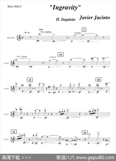 Ingravity（第二乐章）（第一中音萨克斯分谱）|JavierJacinto