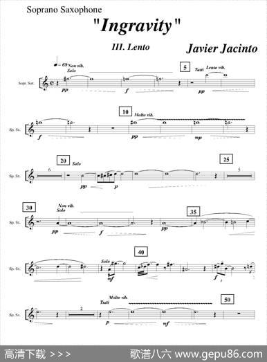 Ingravity（第三乐章）（高音萨克斯分谱）|JavierJacinto