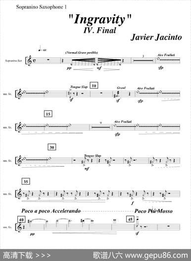 Ingravity（第四乐章）（第一高音萨克斯分谱）|JavierJacinto