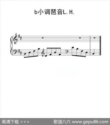 第二级b小调琶音LH（中国音乐学院钢琴考级作品1~6级）