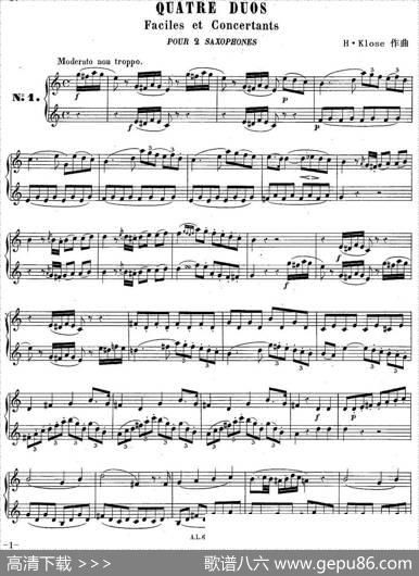 H·Klose练习曲（QuatreDuosFacilesetConcertantsPour2Saxophones—No.1）|H·Klose