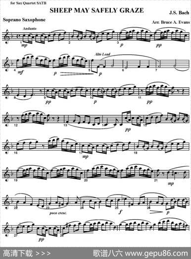 SHEEPMAYSAFELYGRAZE（四重奏·高音萨克斯分谱）