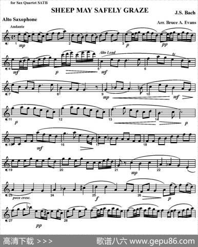 SHEEPMAYSAFELYGRAZE（四重奏·中音萨克斯分谱）