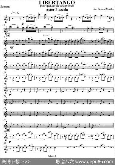 LIBERTANGO（四重奏·高音萨克斯分谱）