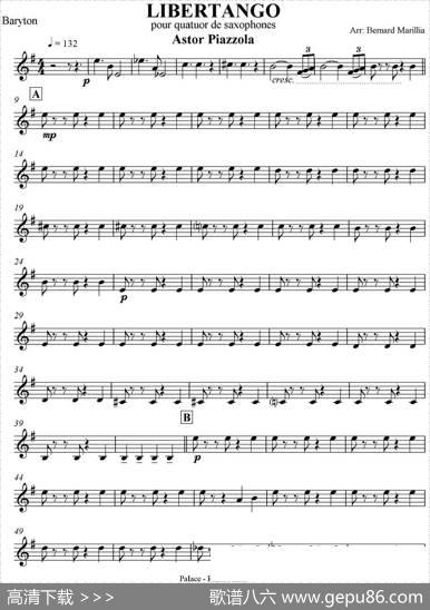 LIBERTANGO（四重奏·上低音萨克斯分谱）