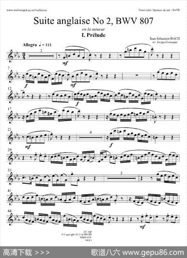 SuiteanglaiseNo2,BWV807（法国组曲之二·前奏曲）（次中音萨克斯分谱）|巴赫