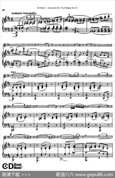 G大调第七协奏曲（ConcertoNo.7inGMajor）Op.76（小提琴+钢琴伴奏）|​贝里奥（Beriot）