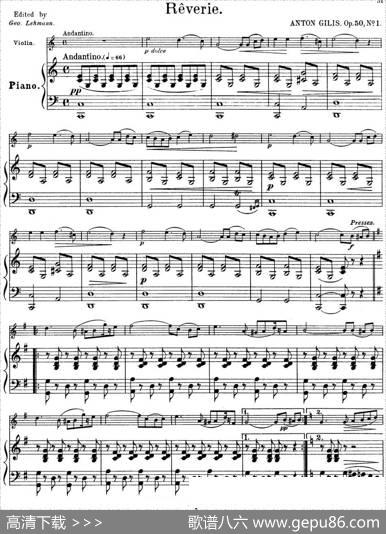 25首小提琴曲合集：Reverie.（ANTONGILIS.Op.50，No.1）（小提琴+钢琴伴奏）|BENONILAGYE