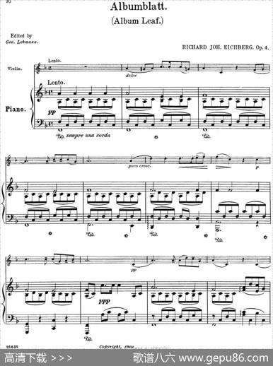 25首小提琴曲合集：Albumblatt.（AlbumLeaf.）（RICHARDJOH.EICHBERG.Op.4）（小提琴+钢琴伴奏）|BENONILAGYE