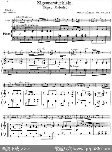 25首小提琴曲合集：Zigeunerstucklein.（GipsyMelody.）（OSCARKOHLER.Op.160No.3）（小提琴+钢琴伴奏）|BENONILAGYE