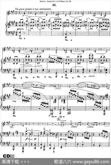 ViolinSonataNo.3inDMinorOp.108（小提琴+钢琴伴奏）