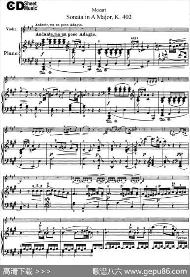 ViolinSonatainAMajorK.402（小提琴+钢琴伴奏）