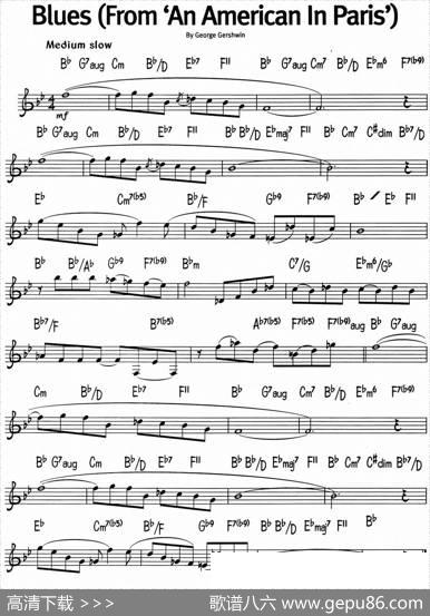 蓝调音乐：Blues（FromAnAmericanInParis）