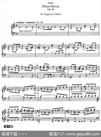 PiecesBrevesOp.84（Ⅲ）|加布里埃尔·福雷