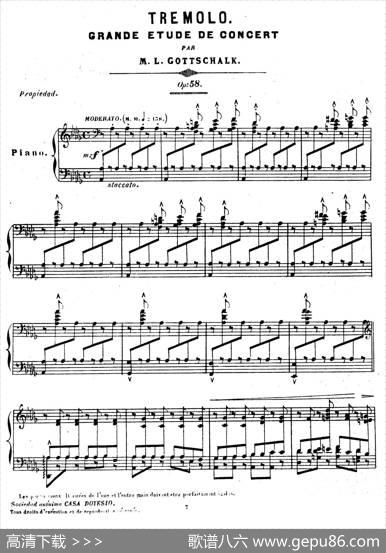 GrandeEtudedeConcertTremoloOp.58（音乐会练习曲“震音”）|路易斯·莫劳·戈特沙尔克