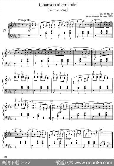 AlbumfortheYoungOp.39（儿童钢琴曲集）（17.德国歌曲GermanSong(Lanler)）|彼得·伊利奇·柴可夫斯基