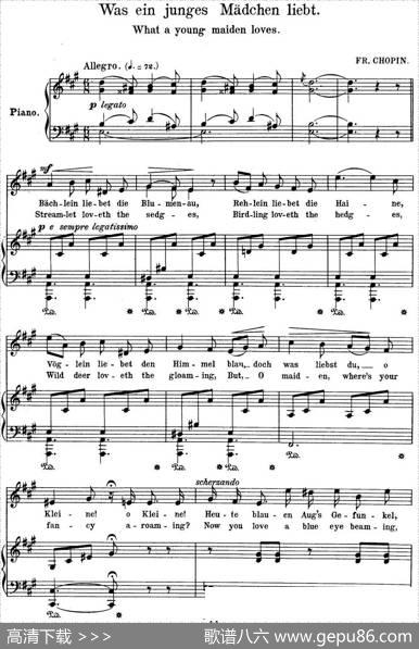 Chopin-17PolishSongsOp.74，No.5（WaseinjungesMadchenliebt.Whatayoungmai（钢琴伴奏谱）|弗雷德里克·弗朗索瓦·肖邦