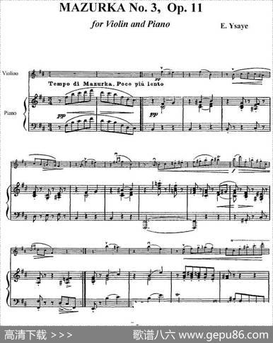伊萨伊作品集：MazurkaNo.3，Op.11（小提琴+钢琴伴奏）|伊萨伊