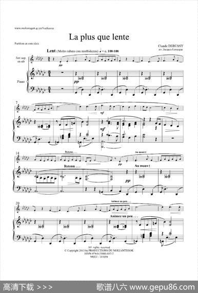 Lapiusquelente（缓慢地圆舞曲）（高音萨克斯+钢琴伴奏）|德彪西