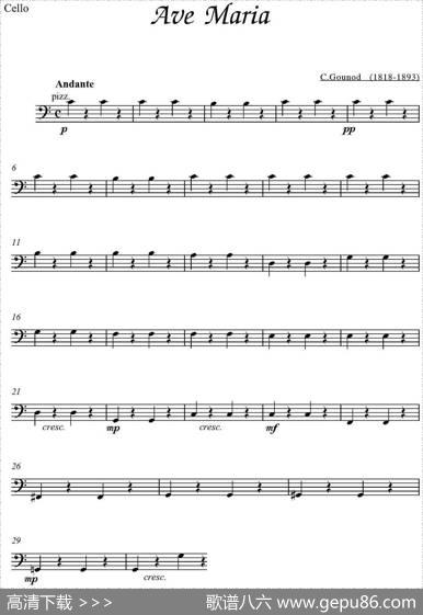 AveMaria（大提琴分谱）|C.Gounod