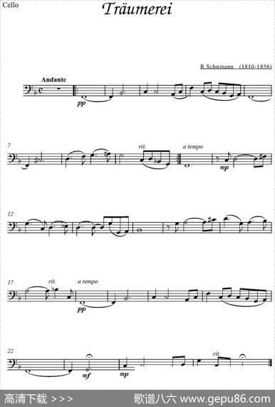 Traumerei（大提琴分谱）|R.Schumann