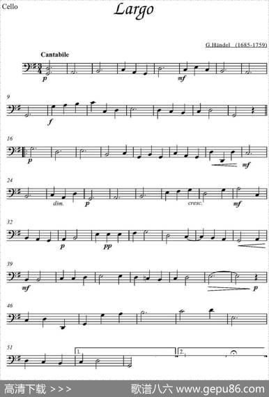 Largo（大提琴分谱）|G.Handel