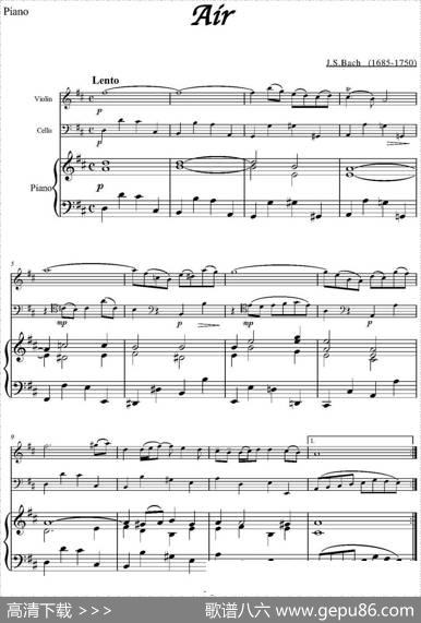 Air（小提琴+大提琴+钢琴伴奏）|J.S.Bach
