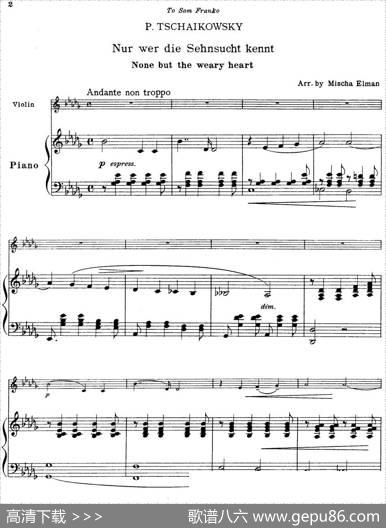 NurwerdieSehnsuchtkennt（小提琴+钢琴伴奏）|P.Tschaikowsky曲MischaElman改编